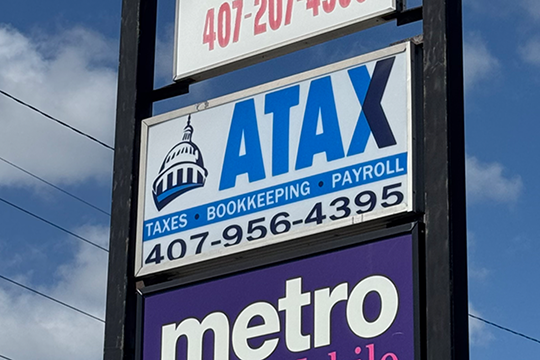 Professional Signage for ATAX Tax Service